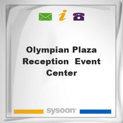 Olympian Plaza Reception & Event CenterOlympian Plaza Reception & Event Center on Sysoon