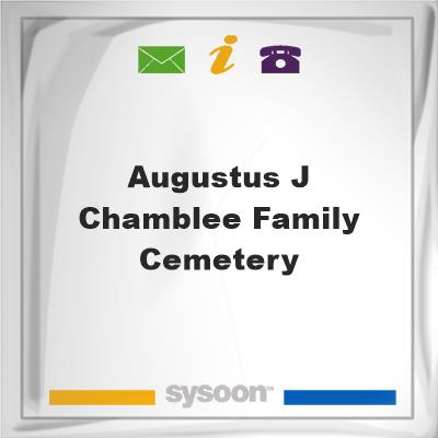Augustus J. Chamblee Family Cemetery, Augustus J. Chamblee Family Cemetery