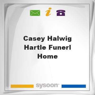 Casey-Halwig-Hartle Funerl Home, Casey-Halwig-Hartle Funerl Home