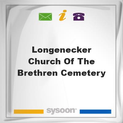 Longenecker Church of the Brethren Cemetery, Longenecker Church of the Brethren Cemetery