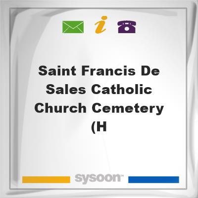 Saint Francis de Sales Catholic Church Cemetery (H, Saint Francis de Sales Catholic Church Cemetery (H