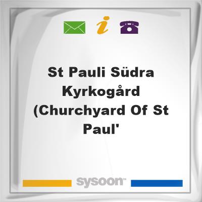 St Pauli Südra kyrkogård (Churchyard of St. Paul', St Pauli Südra kyrkogård (Churchyard of St. Paul'