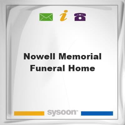 Nowell-Memorial Funeral HomeNowell-Memorial Funeral Home on Sysoon