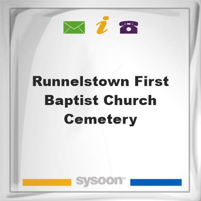 Runnelstown First Baptist Church CemeteryRunnelstown First Baptist Church Cemetery on Sysoon