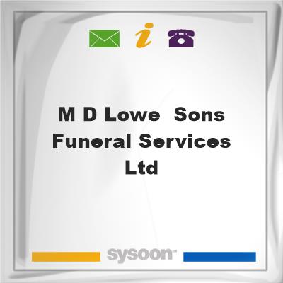 M D Lowe & Sons Funeral Services Ltd, M D Lowe & Sons Funeral Services Ltd