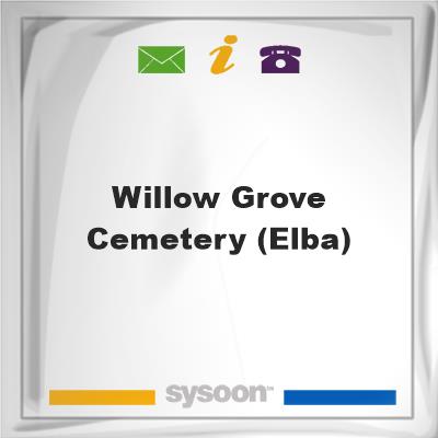 Willow Grove Cemetery (Elba), Willow Grove Cemetery (Elba)