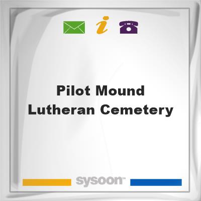 Pilot Mound Lutheran CemeteryPilot Mound Lutheran Cemetery on Sysoon