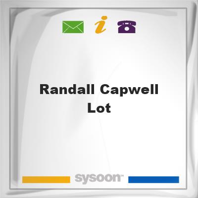 Randall Capwell LotRandall Capwell Lot on Sysoon