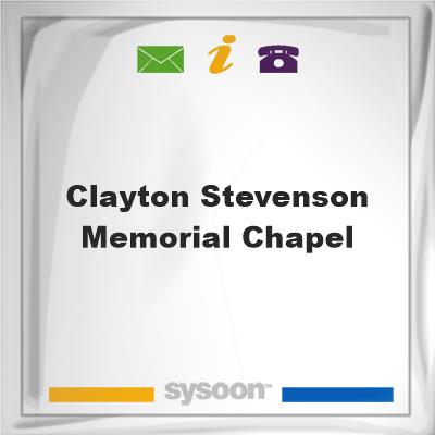 Clayton-Stevenson Memorial Chapel, Clayton-Stevenson Memorial Chapel