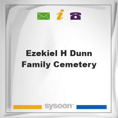 Ezekiel H. Dunn Family Cemetery, Ezekiel H. Dunn Family Cemetery