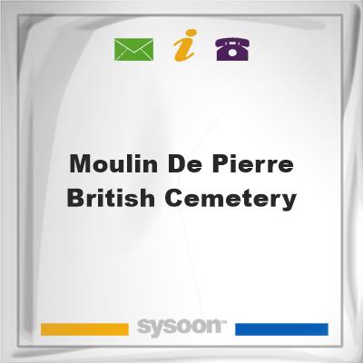 Moulin-de-Pierre British Cemetery, Moulin-de-Pierre British Cemetery