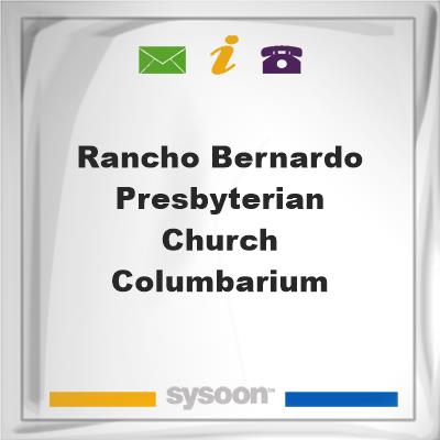 Rancho Bernardo Presbyterian Church Columbarium, Rancho Bernardo Presbyterian Church Columbarium