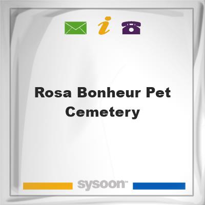 Rosa Bonheur Pet Cemetery, Rosa Bonheur Pet Cemetery