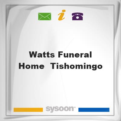 Watts Funeral Home- TishomingoWatts Funeral Home- Tishomingo on Sysoon