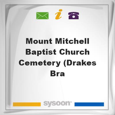 Mount Mitchell Baptist Church Cemetery (Drakes Bra, Mount Mitchell Baptist Church Cemetery (Drakes Bra
