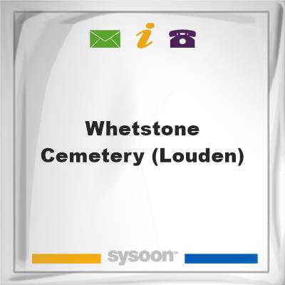 Whetstone Cemetery (Louden), Whetstone Cemetery (Louden)