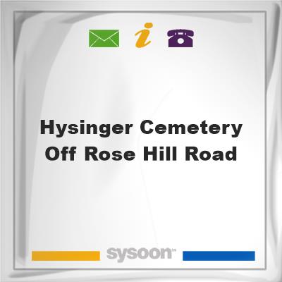 Hysinger Cemetery off Rose Hill Road, Hysinger Cemetery off Rose Hill Road