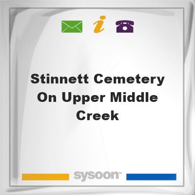 Stinnett Cemetery on Upper Middle Creek, Stinnett Cemetery on Upper Middle Creek