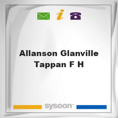 Allanson-Glanville-Tappan F HAllanson-Glanville-Tappan F H on Sysoon