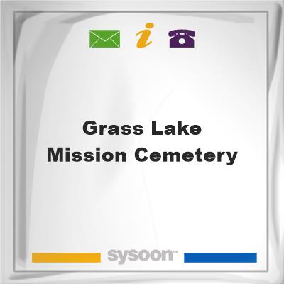 Grass Lake Mission CemeteryGrass Lake Mission Cemetery on Sysoon