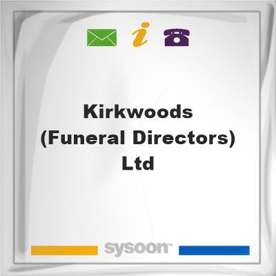 Kirkwoods (Funeral Directors) LtdKirkwoods (Funeral Directors) Ltd on Sysoon