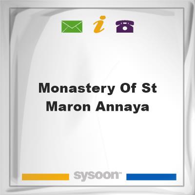 Monastery Of St. Maron, AnnayaMonastery Of St. Maron, Annaya on Sysoon