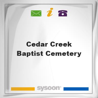 Cedar Creek Baptist Cemetery, Cedar Creek Baptist Cemetery
