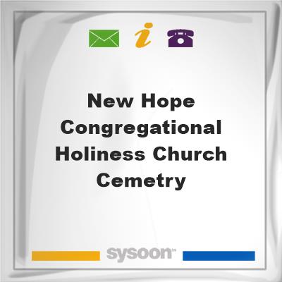 New Hope Congregational Holiness Church Cemetry, New Hope Congregational Holiness Church Cemetry
