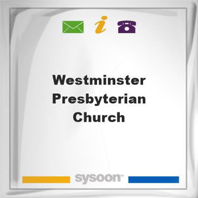 Westminster Presbyterian Church, Westminster Presbyterian Church