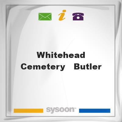 Whitehead Cemetery - Butler, Whitehead Cemetery - Butler