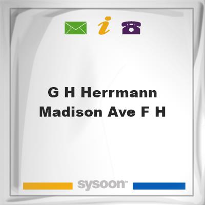 G H Herrmann Madison Ave F HG H Herrmann Madison Ave F H on Sysoon