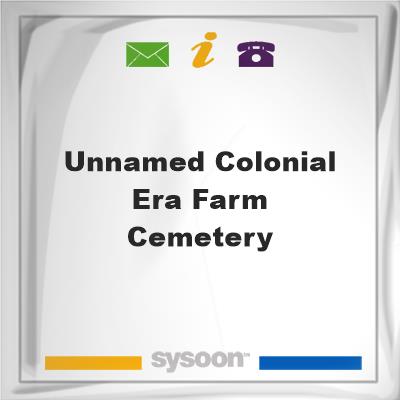 Unnamed Colonial Era Farm CemeteryUnnamed Colonial Era Farm Cemetery on Sysoon