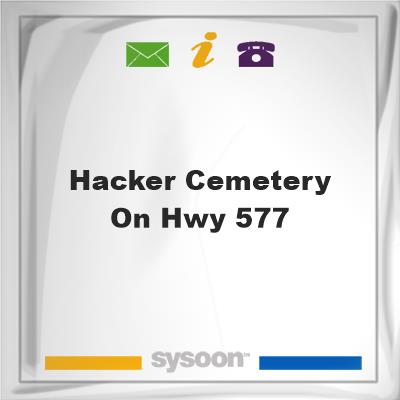 Hacker Cemetery On Hwy 577, Hacker Cemetery On Hwy 577