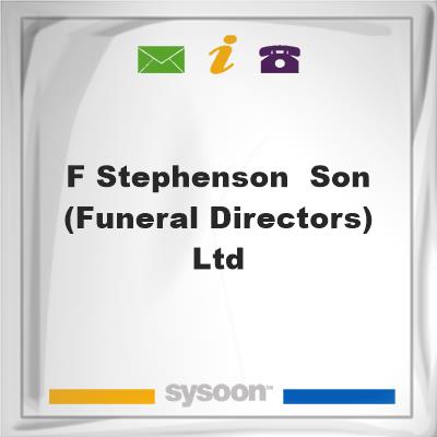 F Stephenson & Son (Funeral Directors) LtdF Stephenson & Son (Funeral Directors) Ltd on Sysoon