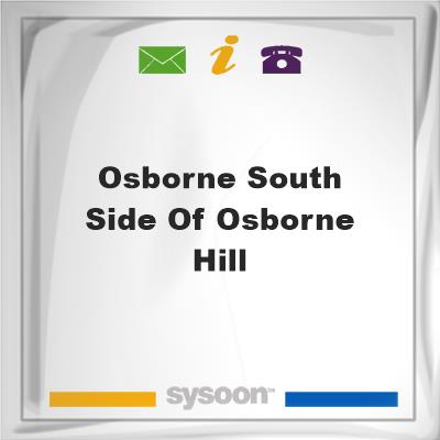 OSBORNE SOUTH SIDE OF OSBORNE HILL,OSBORNE SOUTH SIDE OF OSBORNE HILL, on Sysoon