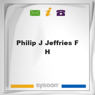 Philip J Jeffries F HPhilip J Jeffries F H on Sysoon