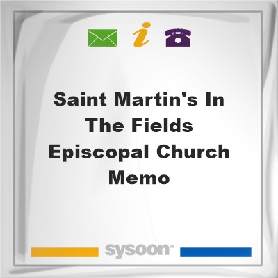 Saint Martin's-in-the-Fields Episcopal Church MemoSaint Martin's-in-the-Fields Episcopal Church Memo on Sysoon