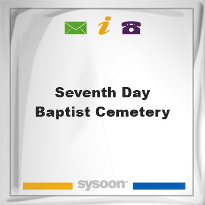 Seventh Day Baptist CemeterySeventh Day Baptist Cemetery on Sysoon