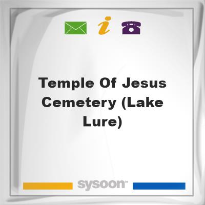 Temple of Jesus Cemetery (Lake Lure), Temple of Jesus Cemetery (Lake Lure)