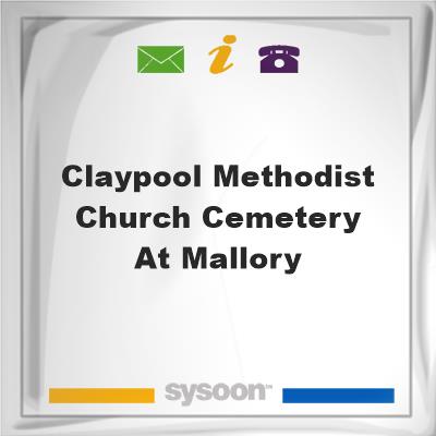 Claypool Methodist Church Cemetery at Mallory, Claypool Methodist Church Cemetery at Mallory