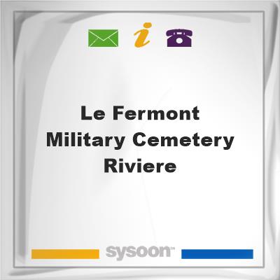 Le Fermont Military Cemetery, Riviere, Le Fermont Military Cemetery, Riviere