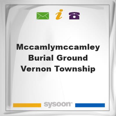 McCamly/McCamley Burial Ground, Vernon Township, McCamly/McCamley Burial Ground, Vernon Township