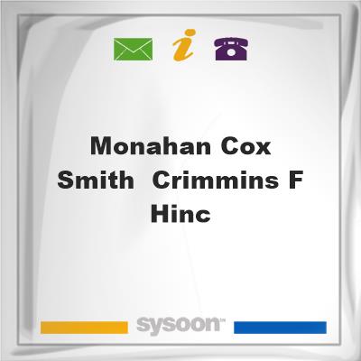 Monahan, Cox, Smith & Crimmins F H,Inc, Monahan, Cox, Smith & Crimmins F H,Inc