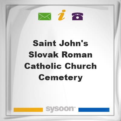 Saint John's Slovak Roman Catholic Church Cemetery, Saint John's Slovak Roman Catholic Church Cemetery