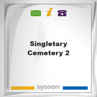Singletary Cemetery #2, Singletary Cemetery #2