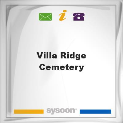 Villa Ridge Cemetery, Villa Ridge Cemetery