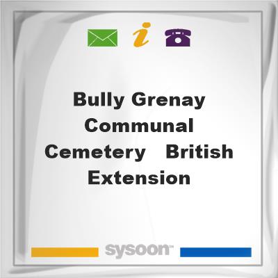 Bully-Grenay Communal Cemetery - British ExtensionBully-Grenay Communal Cemetery - British Extension on Sysoon