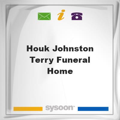 Houk-Johnston-Terry Funeral HomeHouk-Johnston-Terry Funeral Home on Sysoon