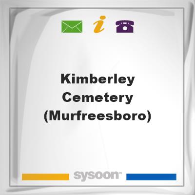 Kimberley Cemetery (Murfreesboro)Kimberley Cemetery (Murfreesboro) on Sysoon