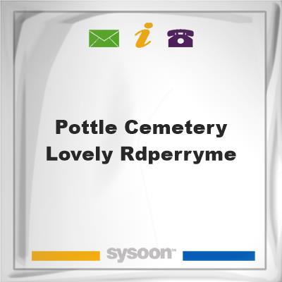 Pottle Cemetery-Lovely Rd,Perry,MePottle Cemetery-Lovely Rd,Perry,Me on Sysoon